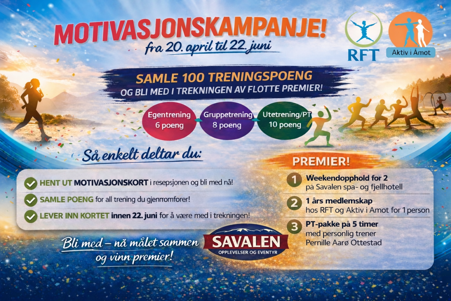 Motivasjonskampanje fra 20/4.22/6  ved Aktiv Åmot og Rena fysikalske
